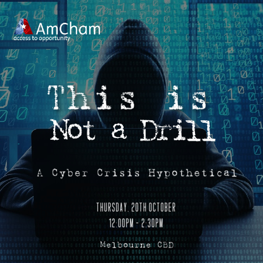 This Is Not a Drill A Cyber Crisis Hypothetical AmCham